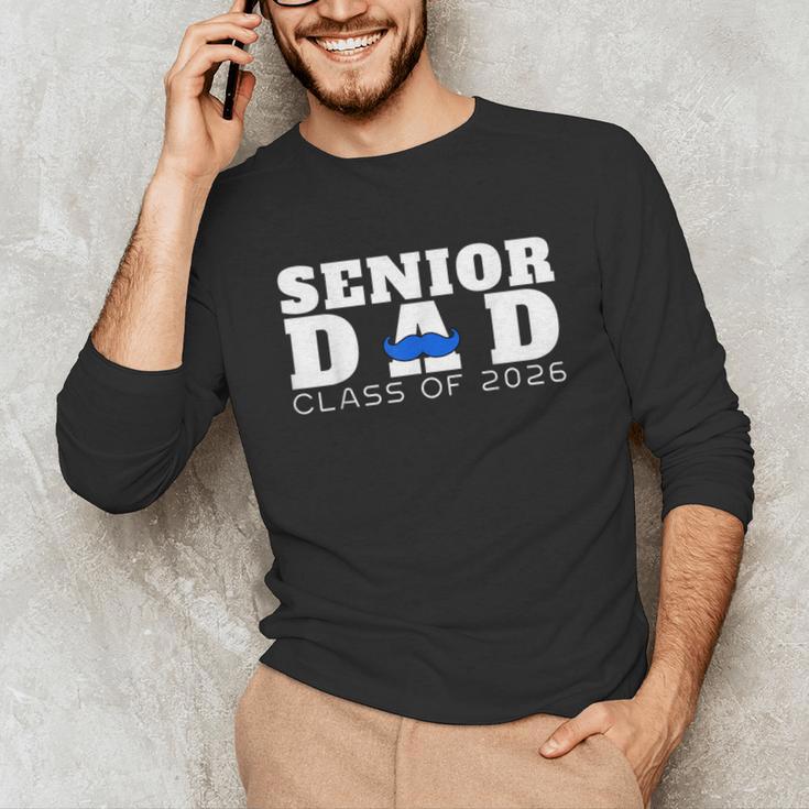 Senior Dad 2026 Class Of 2026 Graduation Unisex Long Sleeve T-Shirt