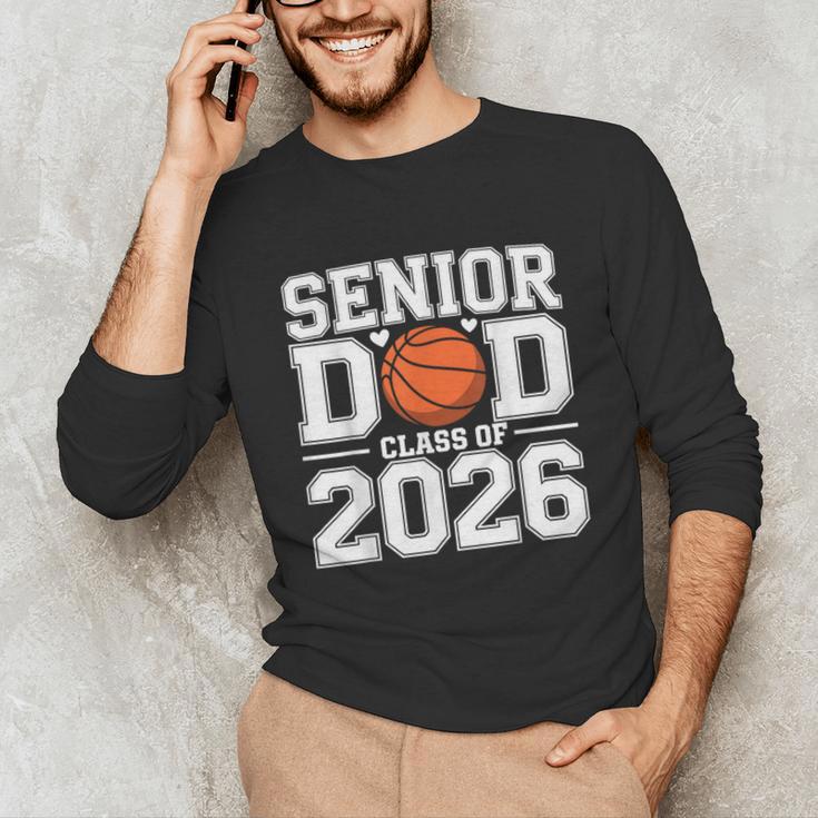 Senior Dad Class Of 2026 Cute Basketball Dad Graduation 2026 Unisex Long Sleeve T-Shirt