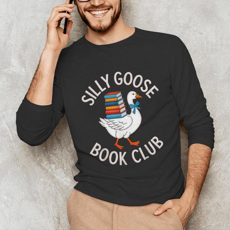 Silly Goose Book Club Reading Lover Unisex Long Sleeve T-Shirt Silly Goose Book Club Reading Lover Unisex Long Sleeve T-Shirt