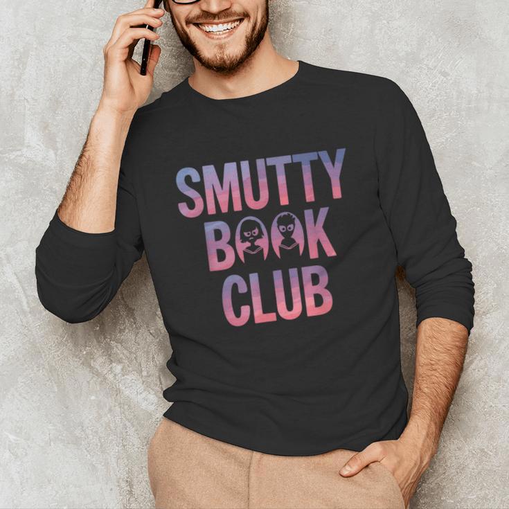 Smut Reader Book Lover Bookworms Unisex Long Sleeve T-Shirt