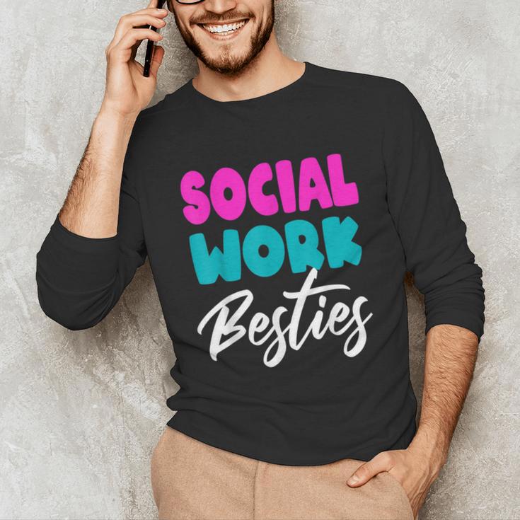 Social Worker Work Coworkers Best Friend Graduation MSW Unisex Long Sleeve T-Shirt