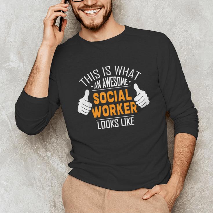 Social Work s Graduation Social Worker Men Unisex Long Sleeve T-Shirt