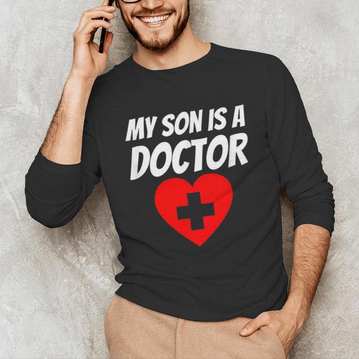 My Son Is A Doctor Shirt Proud Parents Graduation Unisex Long Sleeve T-Shirt