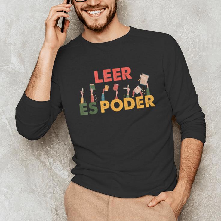 Spanish Reading Book Lover Teacher Maestra Leer Es Poder For Men Women Unisex Long Sleeve T-Shirt Spanish Reading Book Lover Teacher Maestra Leer Es Poder For Men Women Unisex Long Sleeve T-Shirt