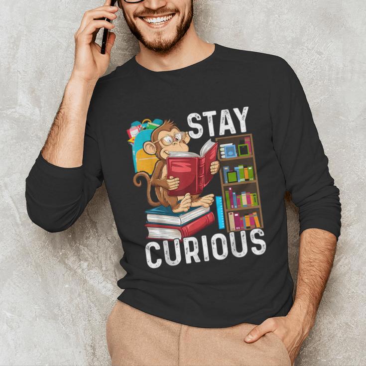 Stay Curious Monkey Reading Book Lover Bookworm Unisex Long Sleeve T-Shirt