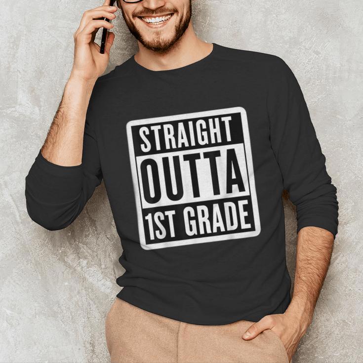 Straight Outta 1st Grade First Graduate Graduation Student Unisex Long Sleeve T-Shirt