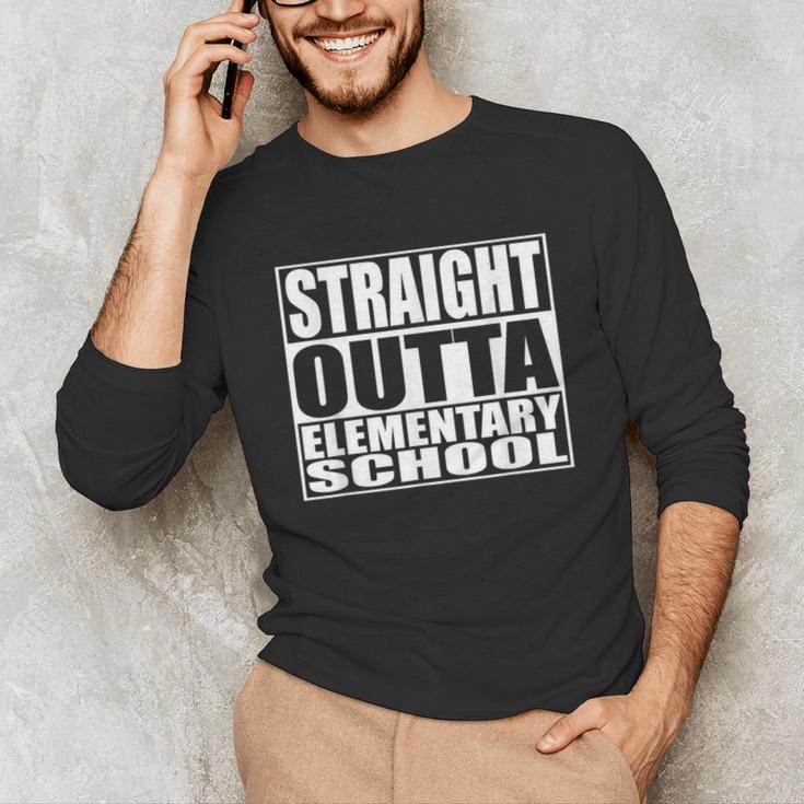 Straight Outta Elementary School Graduation Unisex Long Sleeve T-Shirt