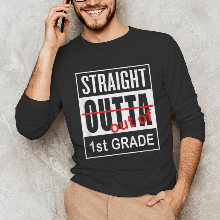 Straight Outta First Grade Graduation 1st GradeShirt Unisex Long Sleeve T-Shirt