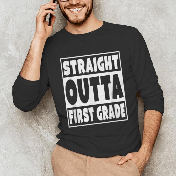 Straight Outta First Grade Graduation Class Unisex Long Sleeve T-Shirt