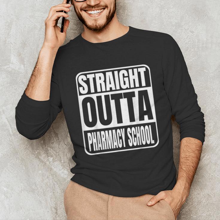 Straight Outta Pharmacy School Class 2025 Pharma Graduation Unisex Long Sleeve T-Shirt