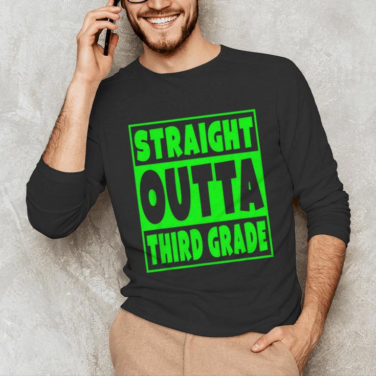 Straight Outta Third Grade Graduation Class Unisex Long Sleeve T-Shirt