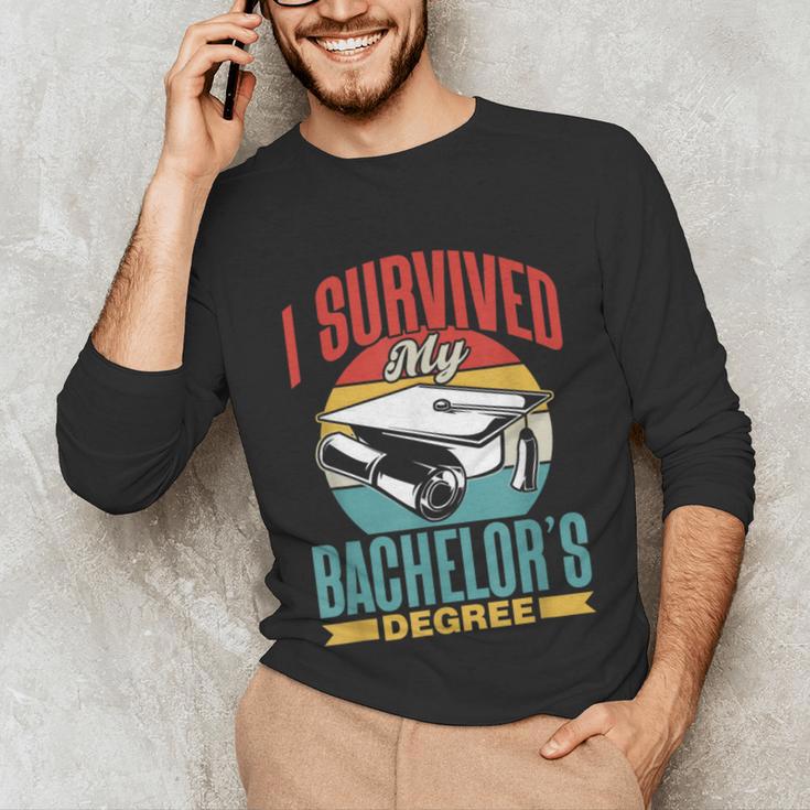 I Survived My Bachelor's Degree Party Bachelor Graduation Unisex Long Sleeve T-Shirt