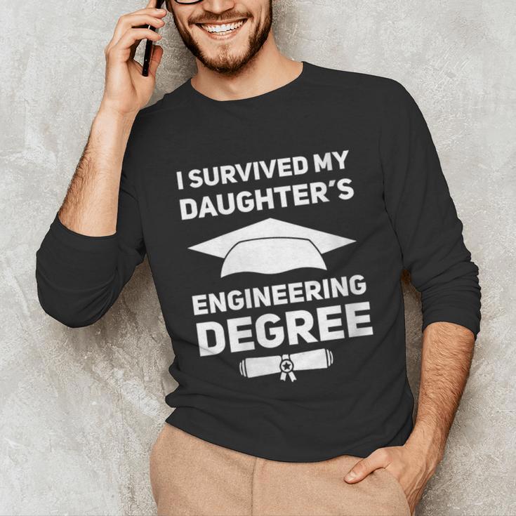 I Survived My Daughter's Engineering Degree Graduation Unisex Long Sleeve T-Shirt