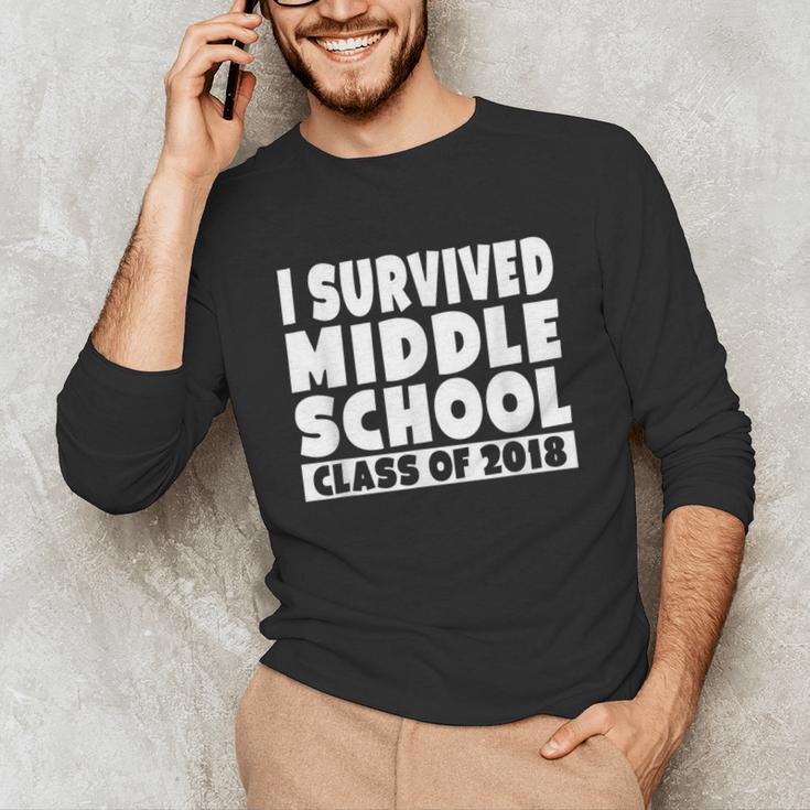 I Survived Middle School Class Of 2018 Graduation Unisex Long Sleeve T-Shirt