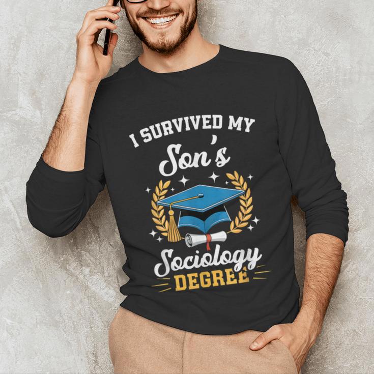 I Survived My Son's Sociology Degree Graduation Unisex Long Sleeve T-Shirt