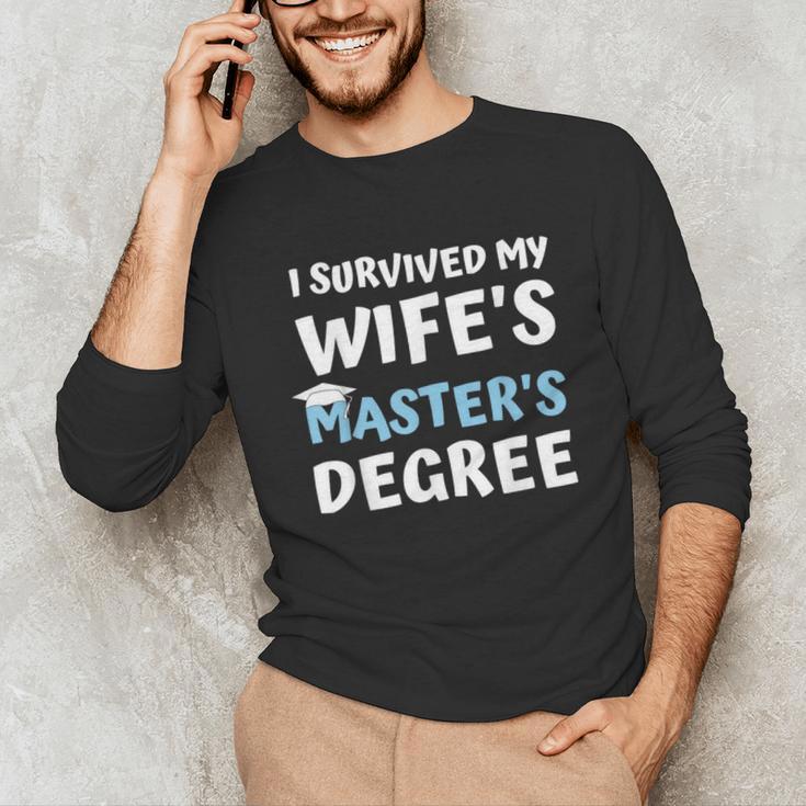 i Survived My Wifes Masters Degree MBA College Graduation Unisex Long Sleeve T-Shirt