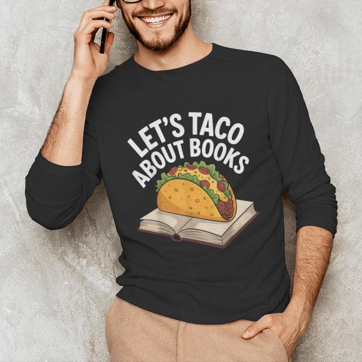 Taco Books Mexican Reading Teacher Book Lovers Bookish Unisex Long Sleeve T-Shirt Taco Books Mexican Reading Teacher Book Lovers Bookish Unisex Long Sleeve T-Shirt