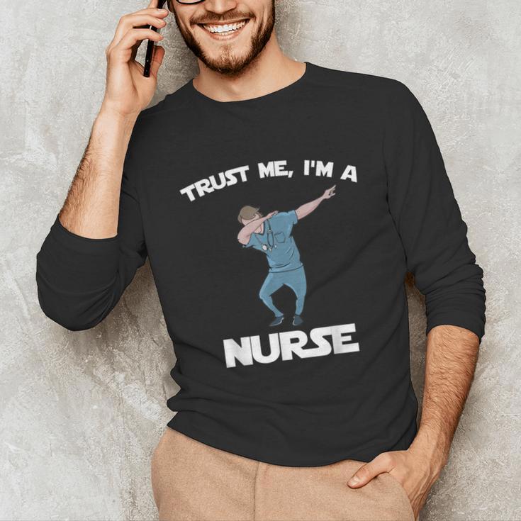 Trust Me I'm Nurse Shirt Dabbing Gift Nursing Graduation Unisex Long Sleeve T-Shirt