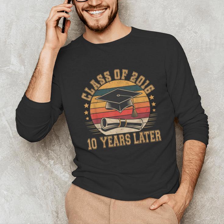 Vintage Class Of 2016 10 Years Later Reunion 10th Graduation Unisex Long Sleeve T-Shirt