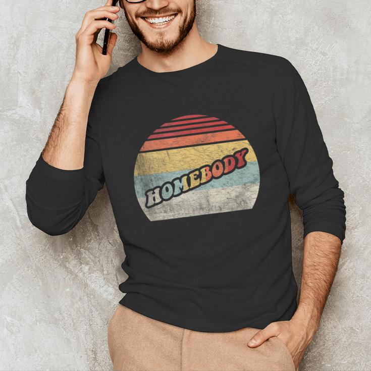 Vintage Homebody Shirt Stay At Home Quarantine Introvert Unisex Long Sleeve T-Shirt