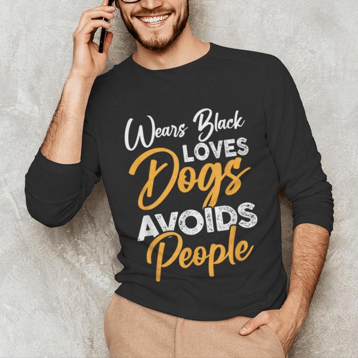 Wears Loves Dogs Avoids People I Introvert Unisex Long Sleeve T-Shirt Wears Loves Dogs Avoids People I Introvert Unisex Long Sleeve T-Shirt