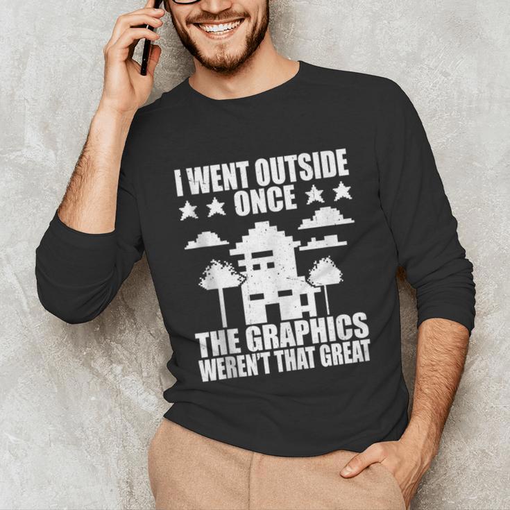 I Went Outside Once Introverts Joke Social Loner Unisex Long Sleeve T-Shirt