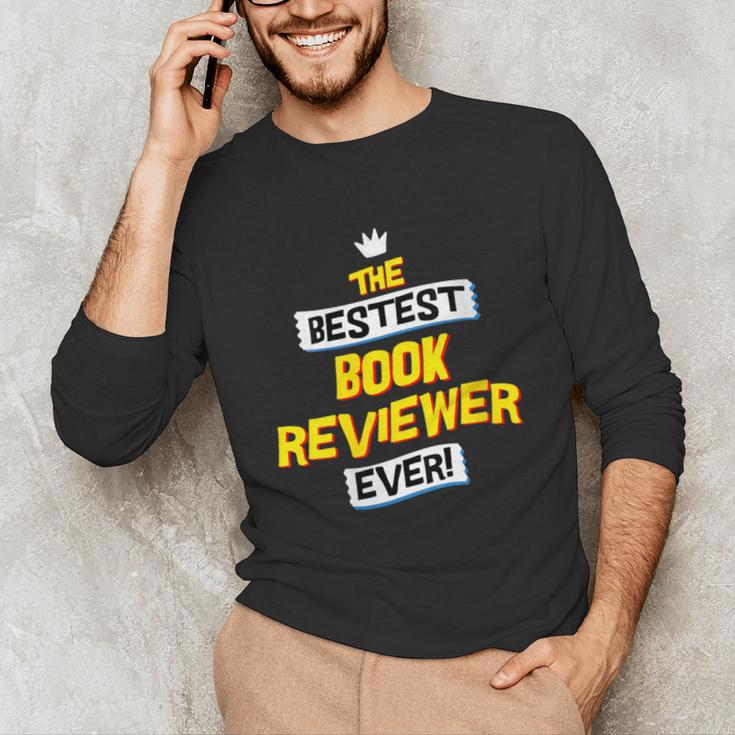 Women's Best Book Reviewer Critic Job Occupation Unisex Long Sleeve T-Shirt Women's Best Book Reviewer Critic Job Occupation Unisex Long Sleeve T-Shirt