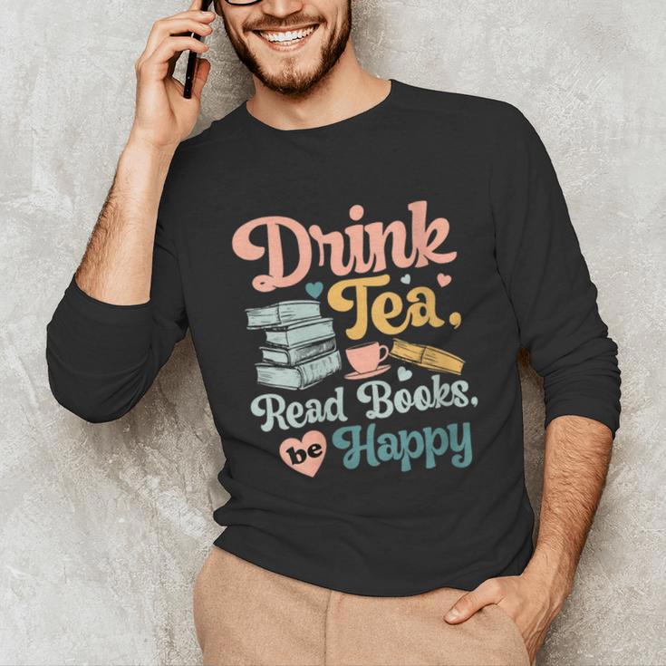 Women's Drink Tea Read Books Nerd Book Reader Book Reading Lover Unisex Long Sleeve T-Shirt Women's Drink Tea Read Books Nerd Book Reader Book Reading Lover Unisex Long Sleeve T-Shirt