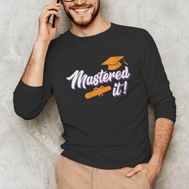 Women's Master Graduation 2026 Mastered It Master's Degree Unisex Long Sleeve T-Shirt