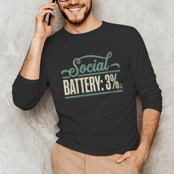 Women's Social Battery 3 Introvert Sarcasm Unisex Long Sleeve T-Shirt Women's Social Battery 3 Introvert Sarcasm Unisex Long Sleeve T-Shirt