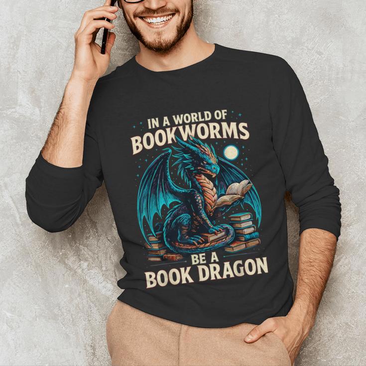 In a World Of Bookworms Be a Book Dragon Reading Unisex Long Sleeve T-Shirt In a World Of Bookworms Be a Book Dragon Reading Unisex Long Sleeve T-Shirt