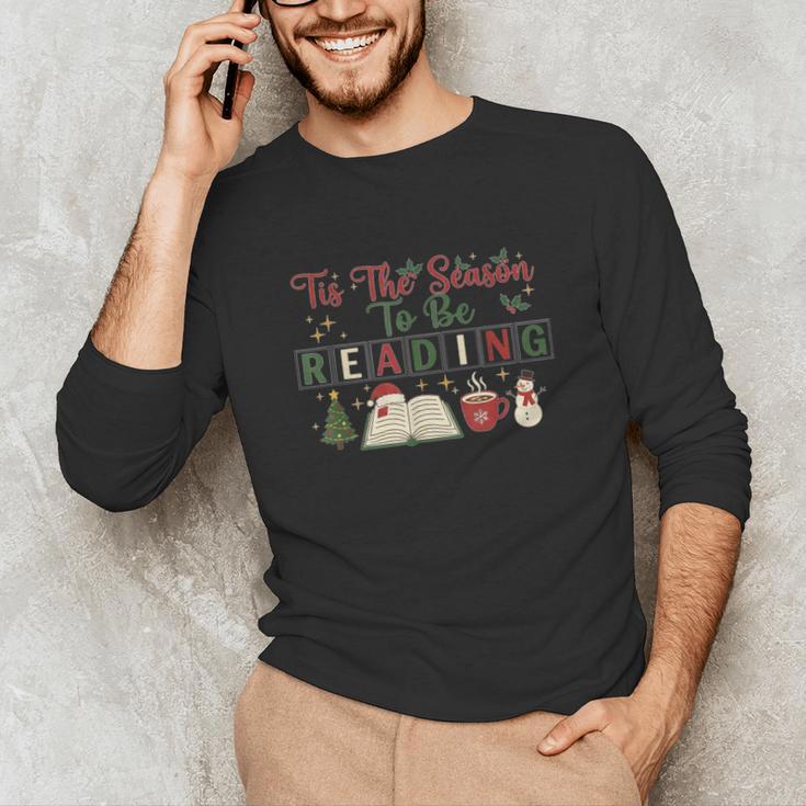 Xmas Books Tis The Season To Be Reading Book Lover Unisex Long Sleeve T-Shirt