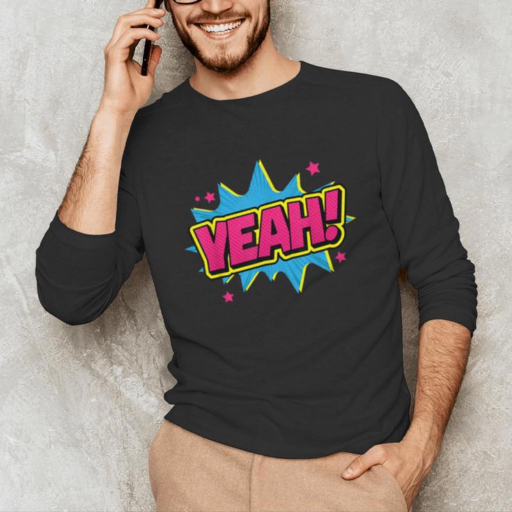Yeah Comic Comic Book Graphic Unisex Long Sleeve T-Shirt Yeah Comic Comic Book Graphic Unisex Long Sleeve T-Shirt