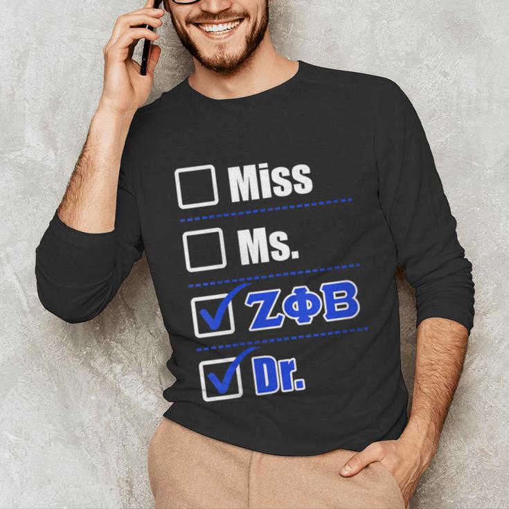 Zeta Phi Beta Doctor Graduation Zeta Phi Beta HBCU Doctor Unisex Long Sleeve T-Shirt