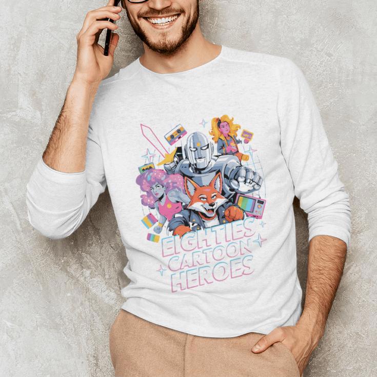 80's Cartoon Heroes Apparel For Retro Nostalgia Fans Unisex Long Sleeve T-Shirt