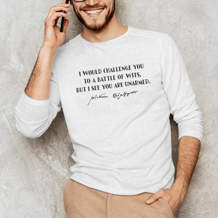 Battle Of Wits William Shakespeare Book Quote Unisex Long Sleeve T-Shirt