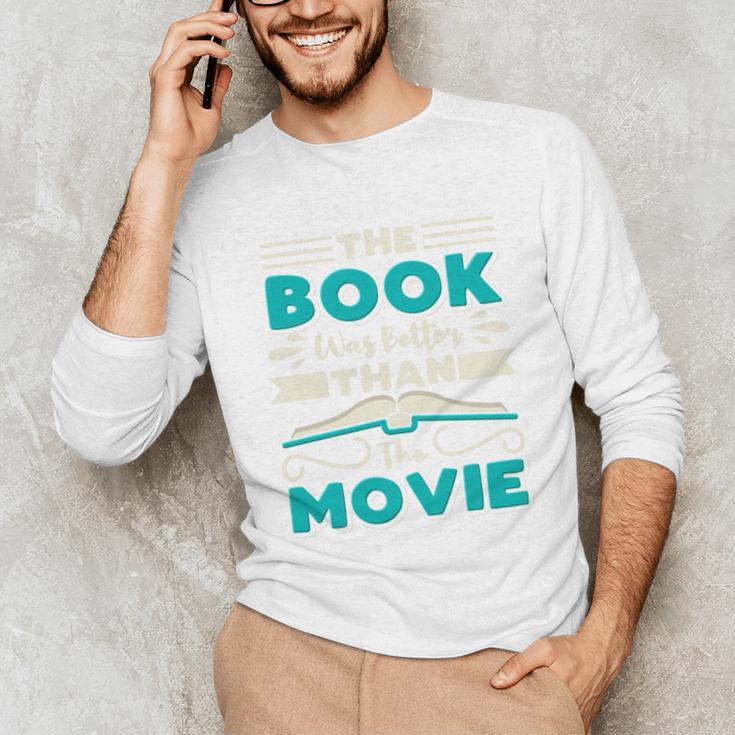 The Book Was Better Than The Movie Literary Library Bookworm Premium Tri-Blend Unisex Long Sleeve T-Shirt