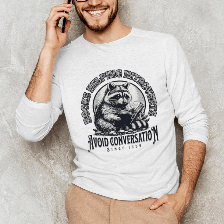 Books Helping Introvert Avoid Conversation Since 1454 Unisex Long Sleeve T-Shirt