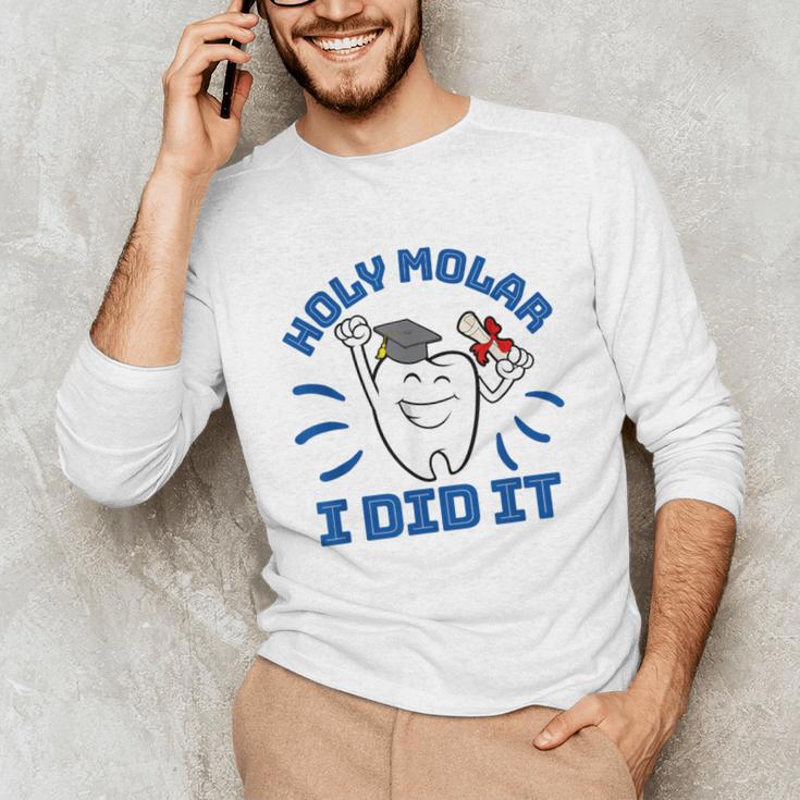 Dental Hygienist Graduation Dentist Dentistry Unisex Long Sleeve T-Shirt