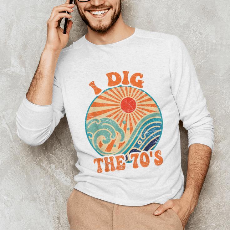 I Dig The 70s Aesthetic Nostalgia 1970's Retro 70s Party Unisex Long Sleeve T-Shirt