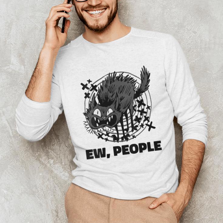 Ew People Introvert Cat Lover Crazy Cats Lady Unisex Long Sleeve T-Shirt Ew People Introvert Cat Lover Crazy Cats Lady Unisex Long Sleeve T-Shirt