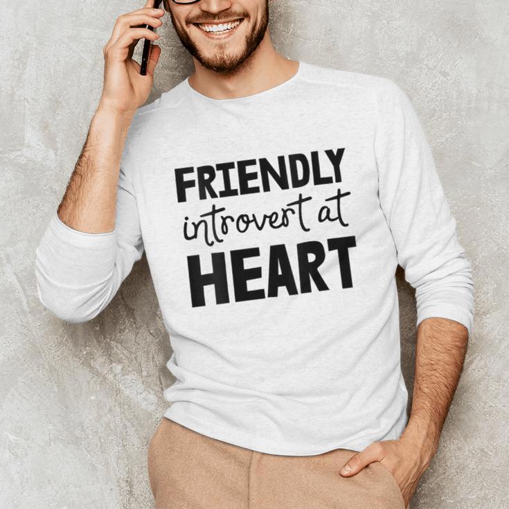 Friendly Introvert At Heart Unisex Long Sleeve T-Shirt