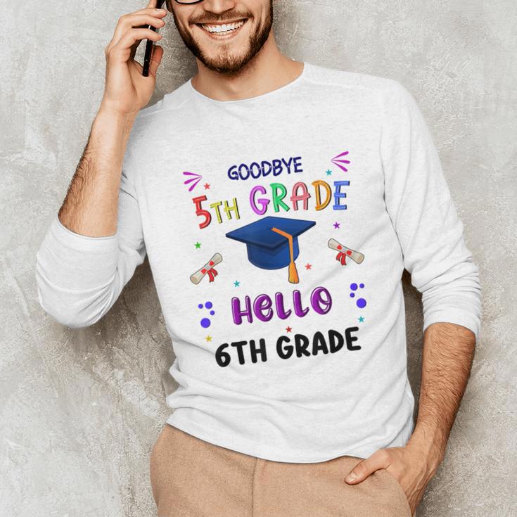 Goodbye 5th Grade Graduation 2025 6th Grade Graduate Kids Unisex Long Sleeve T-Shirt