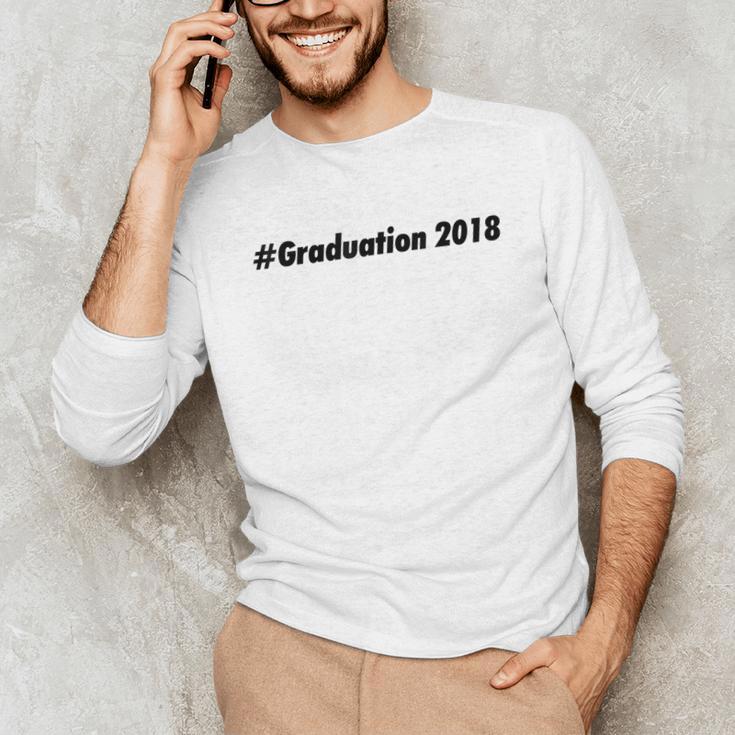 Graduation 2018 Graduation T-Shirt Unisex Long Sleeve T-Shirt