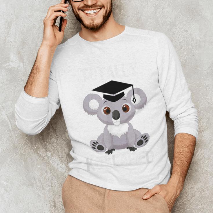Graduation 2019 Shirts Totally Koalafied Sen19r Shirt Koala Unisex Long Sleeve T-Shirt