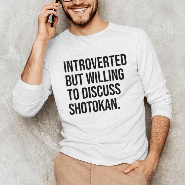 Introverted Shotokan Karate Introvert Unisex Long Sleeve T-Shirt Introverted Shotokan Karate Introvert Unisex Long Sleeve T-Shirt