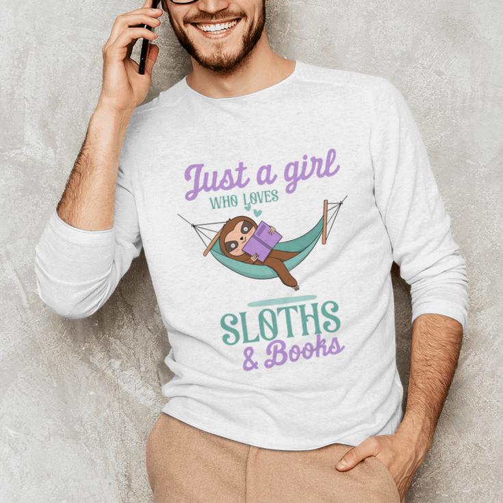 Just a Girl Who Loves Sloths And Books Unisex Long Sleeve T-Shirt