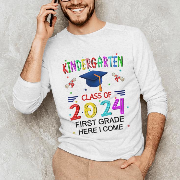 Kindergarten Graduation Class 2024 1st Grade Here I Come Unisex Long Sleeve T-Shirt