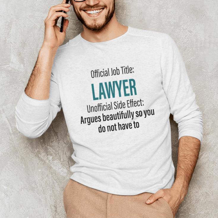 Lawyer Definition Quote Attorney Student Graduation Unisex Long Sleeve T-Shirt