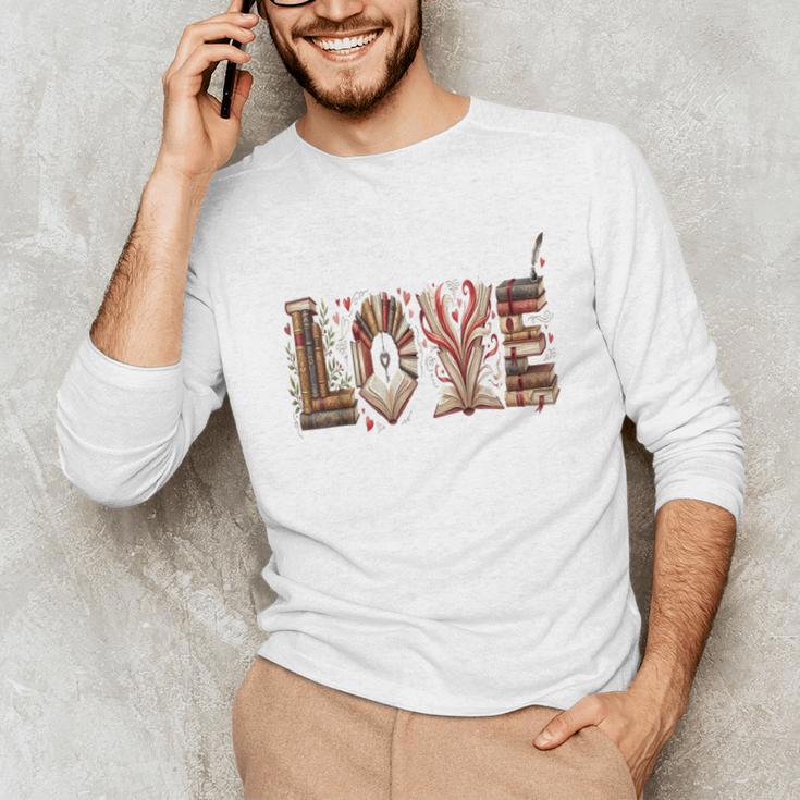 Librarian Reader Books Valentine Teacher Valentines Teach Unisex Long Sleeve T-Shirt